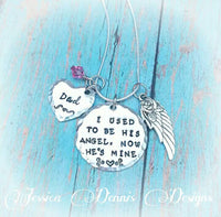 Memorial Necklace * I used to be his Angel, now he's mine - Personalize - Dad - Mom -Birthstone - In Memory Of
