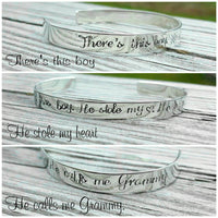 
              There's this boy he stole my heart, he calls me Momma Grandma Auntie - Custom Made to order solid sterling silver bracelet - Hand Stamped
            