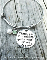 
              Thank you for raising the man of my dreams bracelet - Hand Stamped - Choose your swarovski crystal color - Mother in law gift - Wedding
            