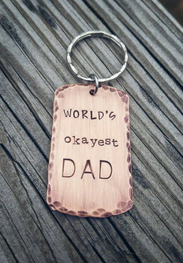 World's Okayest Dad Keychain - Copper Dog Tag Keychain - Personalize it! - Dad Gift - Funny Dad Birthday Gift - Rustic Hand stamped