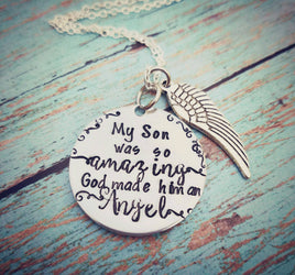 Memorial Necklace - My Son Was So Amazing God Made Him An Angel - Hand Stamped Memorial Jewelry - Angel Wing Necklace