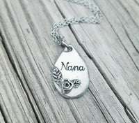 
              Nana Rose Necklace - Pewter Teardrop Pendant Necklace - Customize it! Mimi, Nana, Mom, Up to 4 characters - Rose Jewelry - Hand Stamped
            