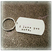 
              ONE hand Stamped Custom made dog tag keychain - Valentine's Gift - Birthday Gift - Guy Gift - 14 gauge Aluminum - Boyfriend - Husband
            