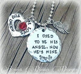 Memorial Necklace * I used to be his Angel, now he's mine - Personalize - I love you Daddy - Mom -Birthstone - In Memory Of