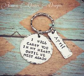 Personalized Memorial Keychain - Hand Stamped Key Chain - Until we meet again - Always in My Heart - Sympathy Gift