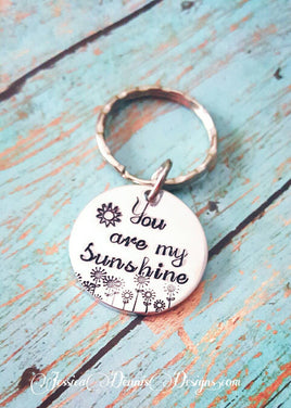You are my sunshine  - Hand Stamped Keychain - Teen daughter gift - Grandchild - Husband - Wife - Custom made - Key Chain - Free Birthstone!